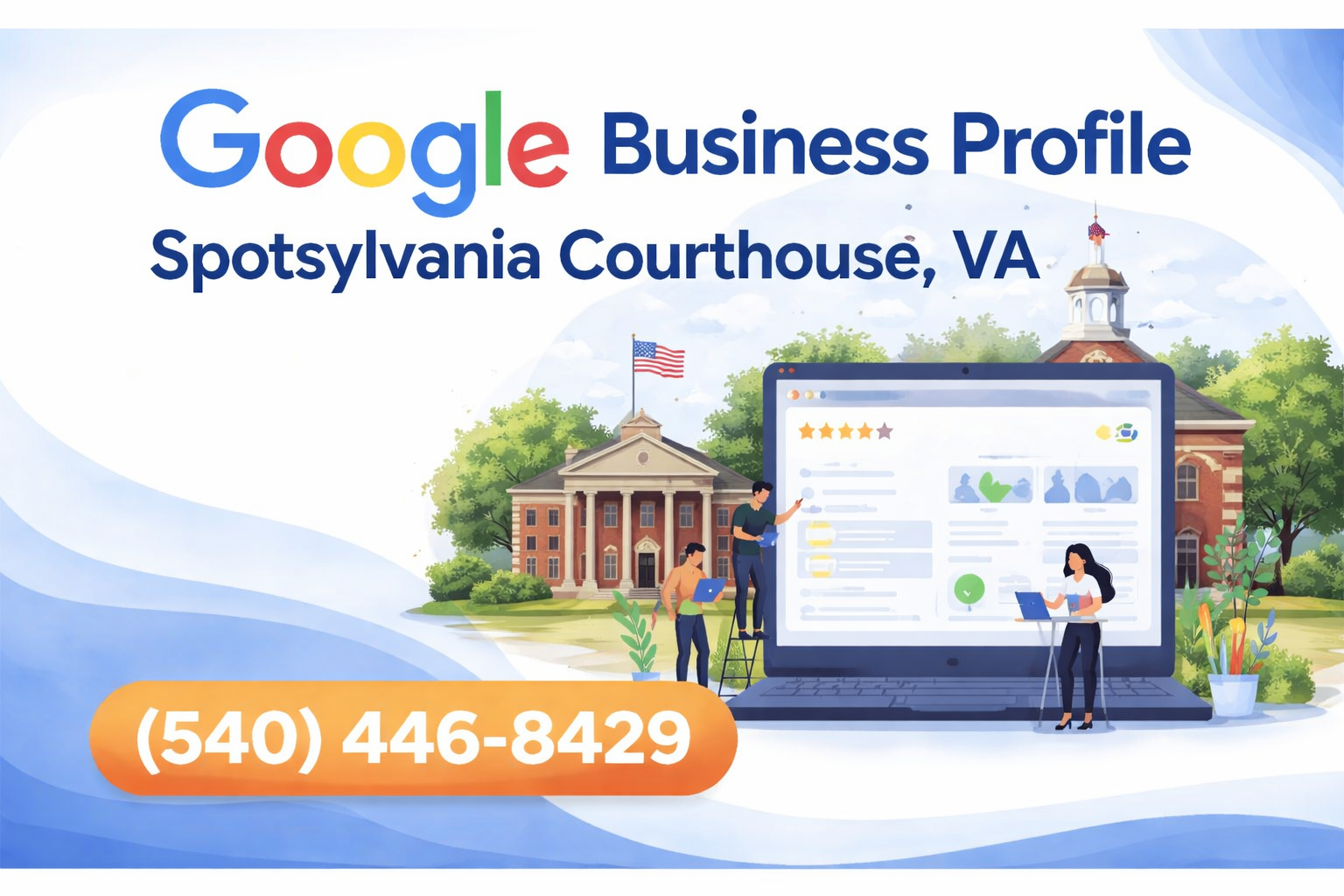 Google Business Profile Managment in Spotsylvania Courthouse