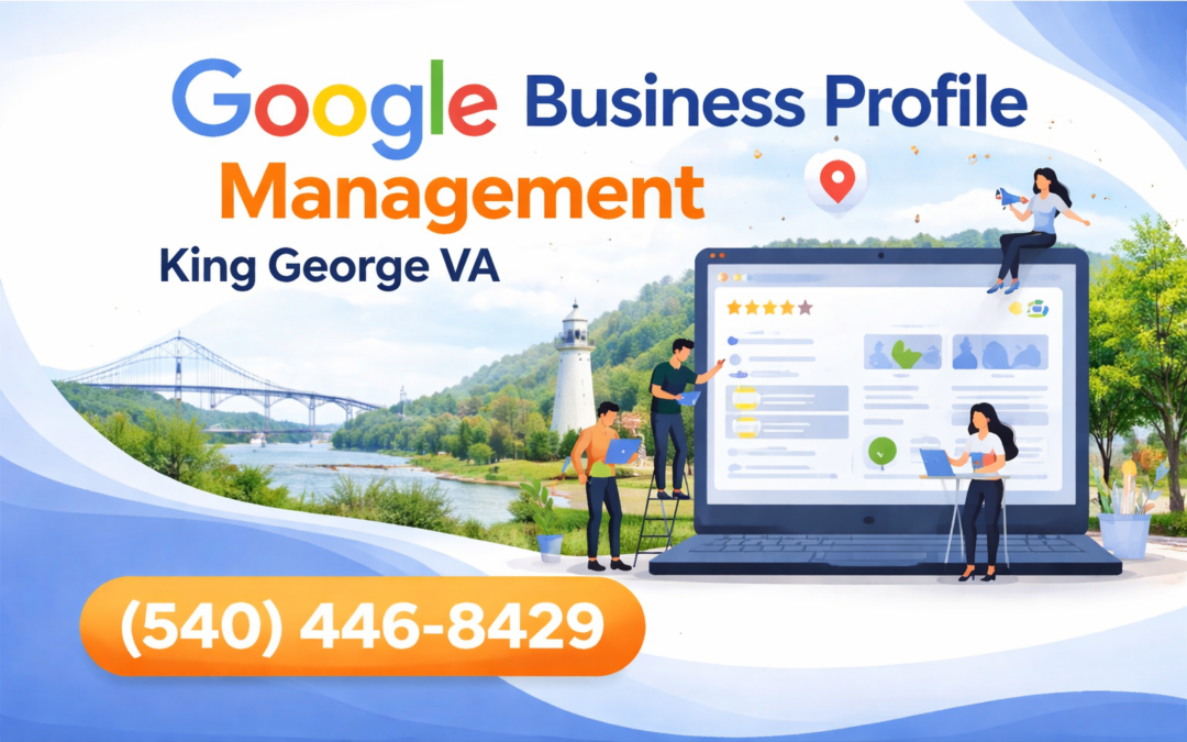 Google Business Profile Managment in King George