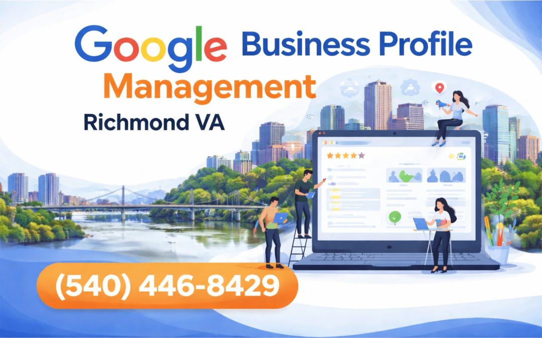 Google Business Profile Managment in Richmond