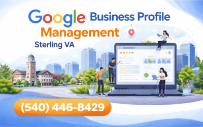 Google Business Profile Management Sterling VA – Rank #1 Locally